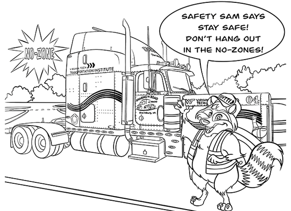 Coloring page with a squirrel standing in front of a truck saying stay safe and not hang out in the no-zones